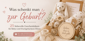 Was schenkt man zur Geburt? 25 liebevolle Geschenkideen für Babys und frischgebackene Eltern (2026) - OYKAMI in a box